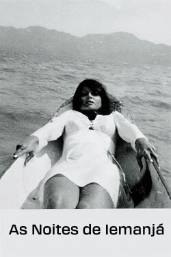 The Nights of Iemanjá (1971) The Nights of Iemanjá (1971)