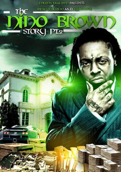 The Nino Brown Story: Part II (2010) The Nino Brown Story: Part II (2010)