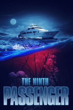 The Ninth Passenger (2018) The Ninth Passenger (2018)
