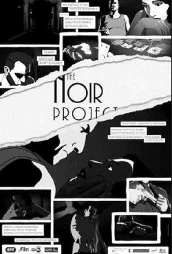 The Noir Project (2014)