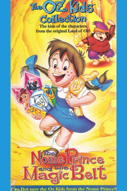 The Nome Prince and the Magic Belt (1996) The Nome Prince and the Magic Belt (1996)