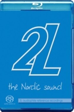 The Nordic Sound - 2L Audiophile Reference Recordings (2009) The Nordic Sound - 2L Audiophile Reference Recordings (2009)