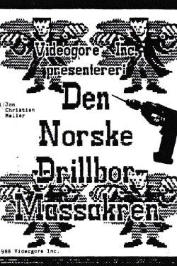 The Norwegian Drillbit Massacre (1988) The Norwegian Drillbit Massacre (1988)