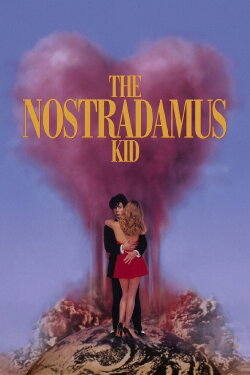 The Nostradamus Kid (1993)