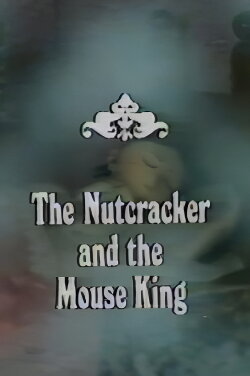 The Nutcracker and the Mouse King (1978)