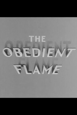 The Obedient Flame (1939)