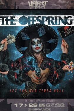 The Offspring - Hellfest 2022 (2022) The Offspring - Hellfest 2022 (2022)