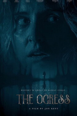 The Ogress (2022) The Ogress (2022)