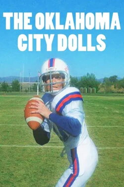 The Oklahoma City Dolls (1981) The Oklahoma City Dolls (1981)