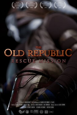 The Old Republic: Rescue Mission (2015) The Old Republic: Rescue Mission (2015)