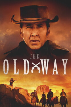 The Old Way (2023) The Old Way (2023)
