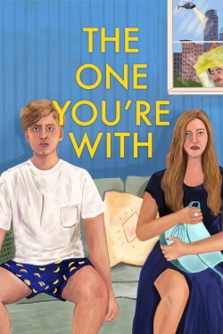 The One You're With (2021) The One You're With (2021)