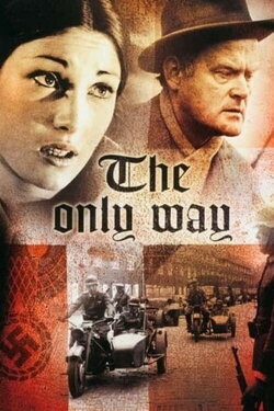 The Only Way (1970) The Only Way (1970)