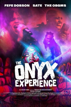 The Onyx Experience (2022) The Onyx Experience (2022)