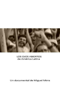 The open eyes of Latin America (2014) The open eyes of Latin America (2014)