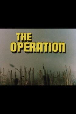 The Operation (1973) The Operation (1973)