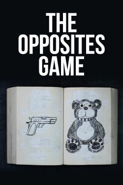 The Opposites Game (2019) The Opposites Game (2019)