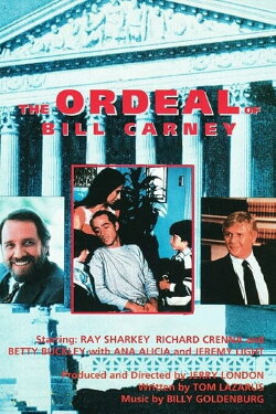 The Ordeal of Bill Carney (1981) The Ordeal of Bill Carney (1981)