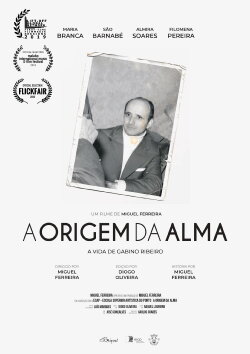 The Origin of the Soul: The Life of Gabino Ribeiro (2019) The Origin of the Soul: The Life of Gabino Ribeiro (2019)