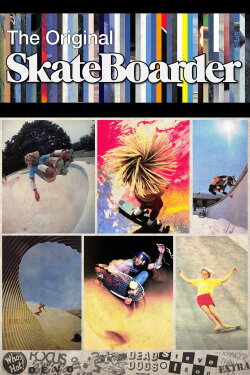 The Original Skateboarder (2018) The Original Skateboarder (2018)