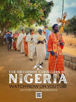 The Orthodox Christians of Nigeria (2024) The Orthodox Christians of Nigeria (2024)