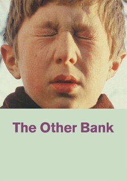 The Other Bank (2009) The Other Bank (2009)