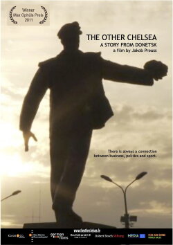 The Other Chelsea - A Story from Donetsk (2010) The Other Chelsea - A Story from Donetsk (2010)