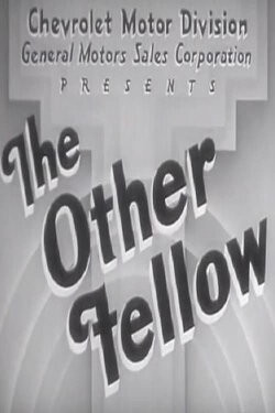 The Other Fellow (1937) The Other Fellow (1937)