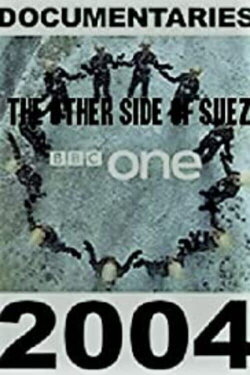 The Other Side of Suez (2004) The Other Side of Suez (2004)