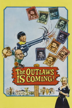 The Outlaws Is Coming (1965) The Outlaws Is Coming (1965)