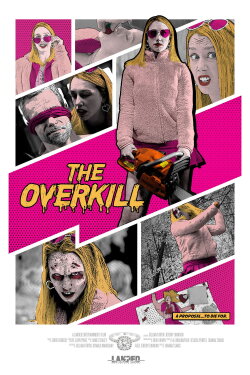 The Overkill (2022)