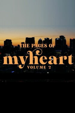The Pages of My Heart: Volume 2 (2024) The Pages of My Heart: Volume 2 (2024)