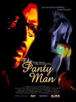 The Panty Man (2009) The Panty Man (2009)