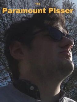 The Paramount Pisser (2021)