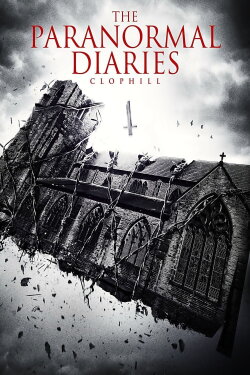 The Paranormal Diaries: Clophill (2013) The Paranormal Diaries: Clophill (2013)