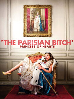 The Parisian Bitch (2015) The Parisian Bitch (2015)