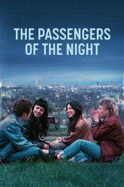 The Passengers of the Night (2022) The Passengers of the Night (2022)
