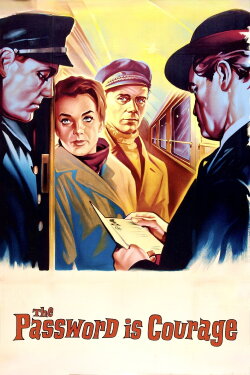 The Password Is Courage (1962) The Password Is Courage (1962)