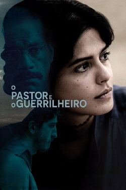 The Pastor and the Revolutionary (2023) The Pastor and the Revolutionary (2023)