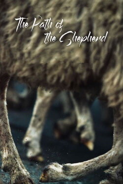 The Path of the Shepherd (2021) The Path of the Shepherd (2021)