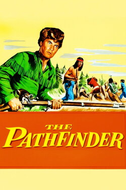 The Pathfinder (1952) The Pathfinder (1952)