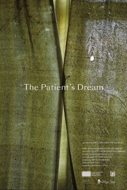 The Patient’s Dream (2024) The Patient’s Dream (2024)