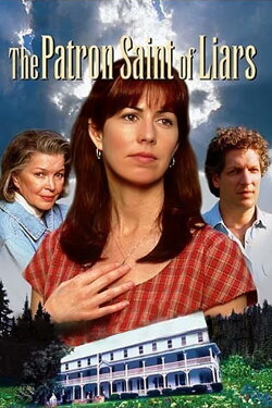 The Patron Saint of Liars (1998) The Patron Saint of Liars (1998)