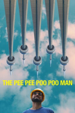 The Pee Pee Poo Poo Man (2024) The Pee Pee Poo Poo Man (2024)