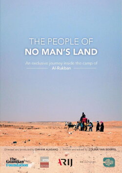 The People of No Man's Land: Rukban Desert Camp (2019)