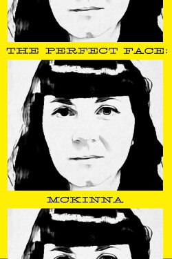 The Perfect Face: McKinna Version (2013)
