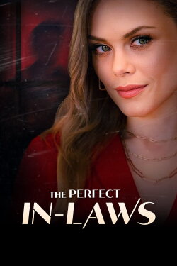 The Perfect In-Laws (2023) The Perfect In-Laws (2023)