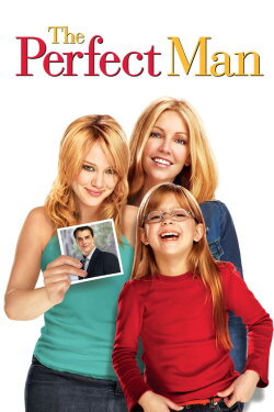 The Perfect Man (2005) The Perfect Man (2005)