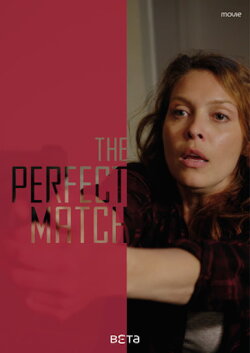 The Perfect Match (2019) The Perfect Match (2019)