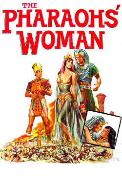 The Pharaohs' Woman (1960) The Pharaohs' Woman (1960)